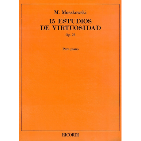 15 ESTUDIOS DE VIRTUOSIDAD - OP. 72 - MOSZKOWSKI (PIANO)
