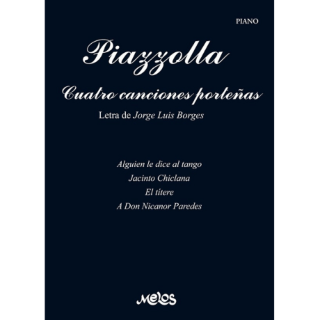 CUATRO CANCIONES PORTEÑAS - A. PIAZZOLLA (PIANO)